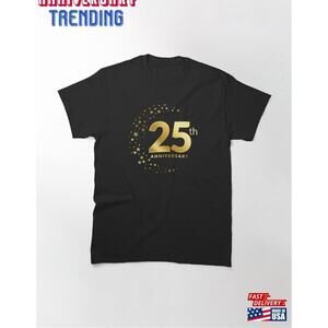 25Th Wedding Anniversary Classic Tshirt